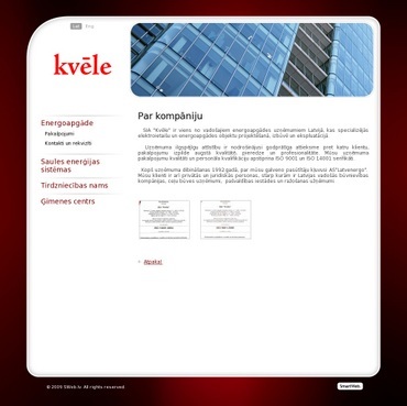 Kvēle, SIA